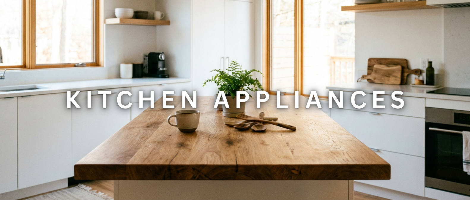 Kitchen Appliances